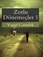 Zorlu Dönemeçler 1