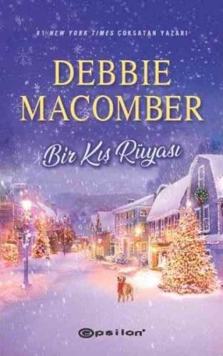 Bir Kış Rüyası Debbie Macomber
