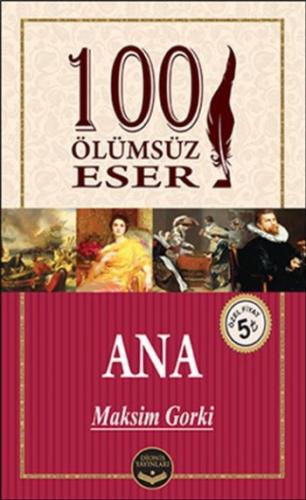 100 Ölümsüz Eser Ana Maksim Gorki
