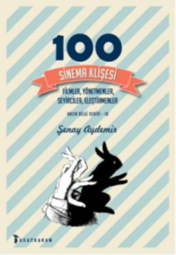 100 Sinema Klişesi Şenay Aydemir