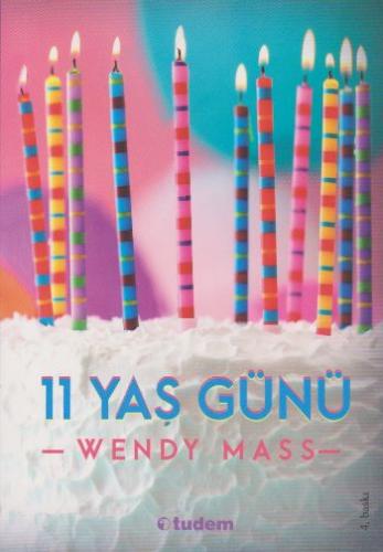 11 Yaş Günü Wendy Mass