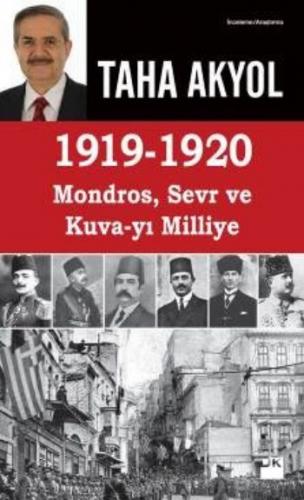 1919-1920 Mondros, Sevr ve Kuva-yı Milliye