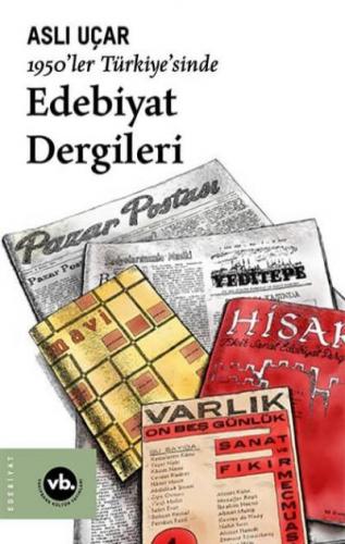 1950'ler Türkiye'sinde Edebiyat Dergileri Aslı Uçar