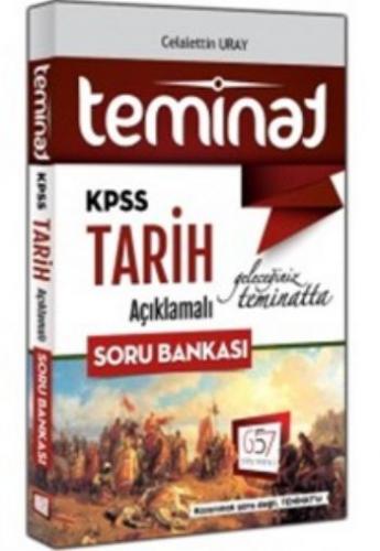 657 KPSS Teminat Tarih Açıklamalı Soru Bankası Celalettin Uray