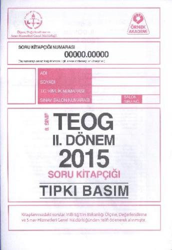 8. Sınıf TEOG II.Dönem 2015 Soru Kitapçığı Tıpkı Basım