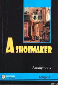 A Shoemaker (Stage 3) Anonim