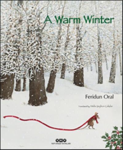 A Warm Winter Feridun Oral