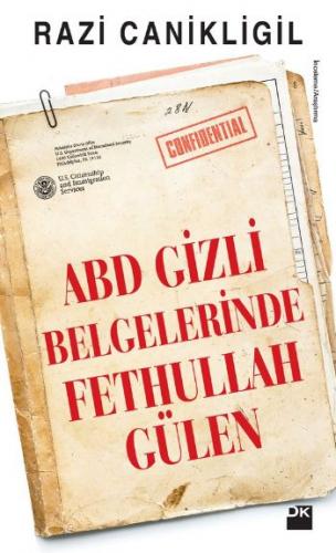ABD Gizli Belgelerinde Fethullah Gülen