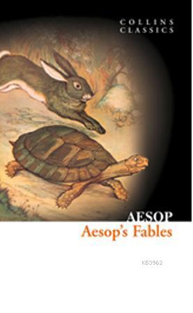 Aesops Fables (Collins Classics) Aisopos