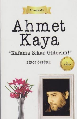 Ahmet Kaya Birol Öztürk