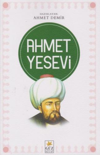 Ahmet Yesevi Ahmet Demir
