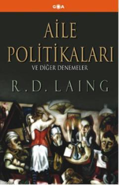 Aile Politikaları R. D. Laing (Richard David Laing)