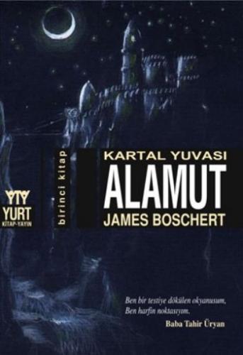 Alamut - Kartal Yuvası James Boschert