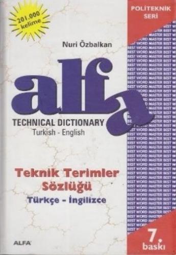 Alfa Teknik Terimler Sözlüğü Türkçe-İngilizce Nuri Özbalkan