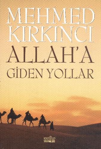 Allah'a Giden Yollar Mehmed Kırkıncı