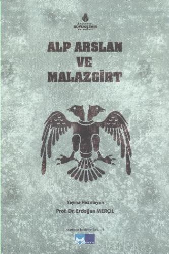 Alp Arslan ve Malazgirt Kolektif