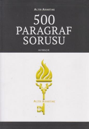 Altın Anahtar 500 Paragraf Sorusu Ali Selçuk