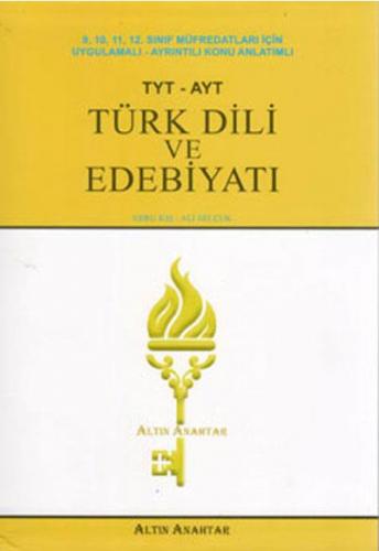 Altın Anahtar TYT AYT Türk Dili ve Edebiyatı Konu Anlatımlı-YENİ Ebru 