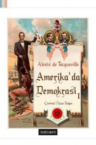 Amerika'da Demokrasi-I Alexis de Tocqueville