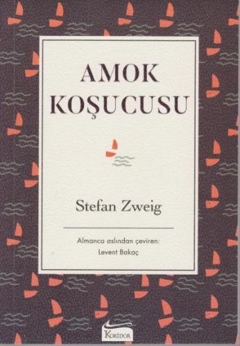 Amok Koşucusu K. Kapak Stefan Zweig