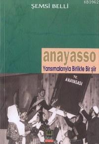 Anayasso Şemsi Belli