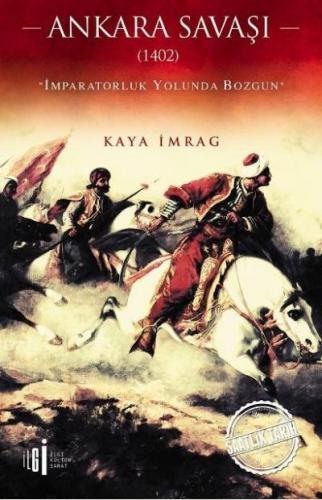 Ankara Savaşı (1402) Kaya İmrag