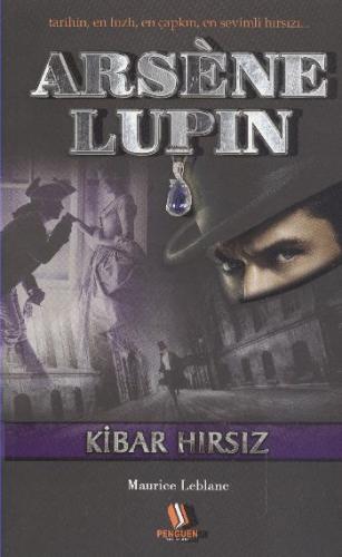 Arsene Lupin Kibar Hırsız Maurice Leblanc