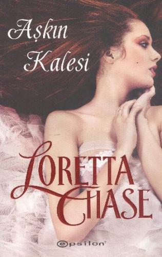 Aşkın Kalesi Loretta Chase