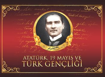 Atatürk 19 Mayis ve Türk Gençliği Neriman Şimşek