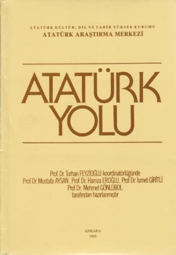 Atatürk Yolu Atatürk Araştırma Merkezi Kolektif