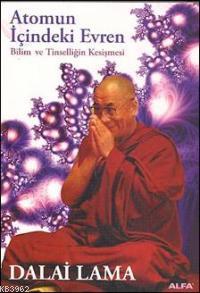 Atomun İçindeki Evren Dalai Lama