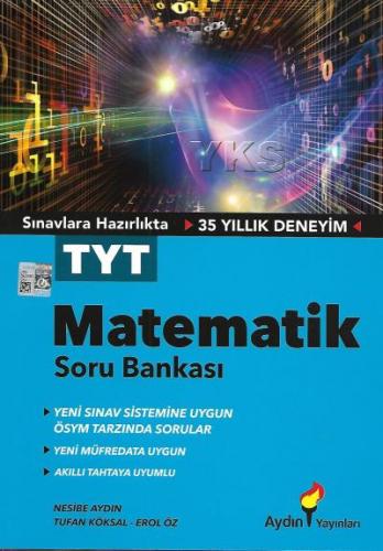 Aydın YKS TYT Matematik Soru Bankası-YENİ Nesibe Aydın-Tufan Köksal-Er Aydın YKS TYT Matematik Soru Bankası-YENİ Nesibe Aydın-Tufan Köksal-Er