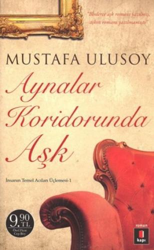 Aynalar Koridorunda Aşk (Cep Boy) Mustafa Ulusoy