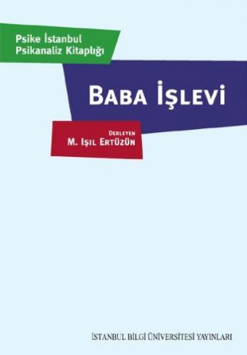 Baba İşlevi Işıl Ertüzün