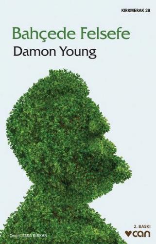 Bahçede Felsefe Damon Young