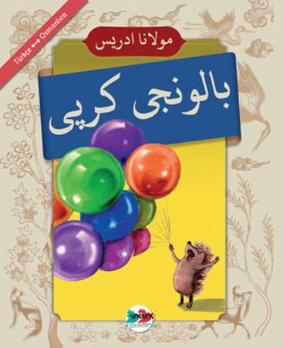 Baloncu Kirpi; Osmalıca - Türkçe