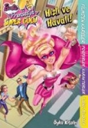 Barbie Prensesin Süper Gücü Kolektif