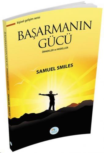 Başarmanın Gücü Samuel Smiles