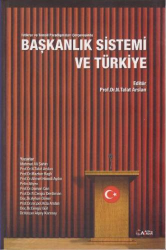 Başkanlık Sistemi ve Türkiye