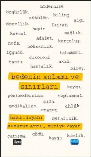 Bedenin Anlamı ve Sınırları