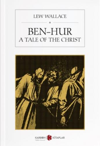 Ben-Hur A Tale Of The Christ Lew Wallace