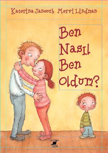 Ben Nasıl Ben Oldum? (Ciltli)