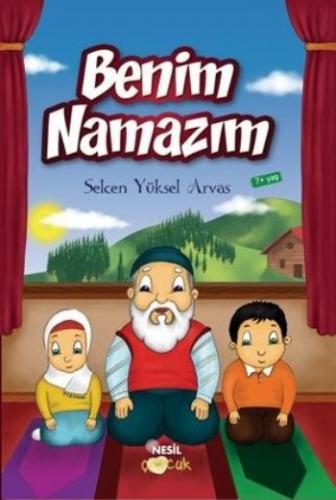 Benim Namazım Selcen Yüksel Arvas