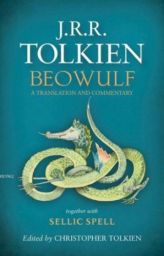 Beowulf John Ronald Reuel Tolkien