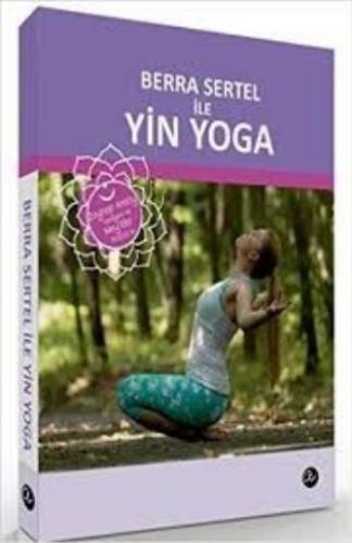 Berra Sertel İle Yin Yoga