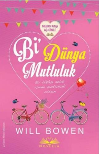 Bi Dünya Mutluluk (Ciltli); Müzikli Kitap Aç Dinle