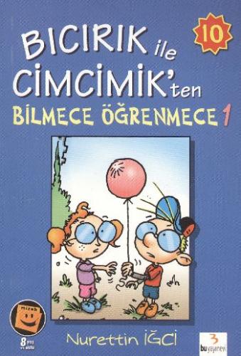 Bıcırık Dizisi-10: Bıcırık ile Cimcimik'ten Bilmece Öğrenmece-1