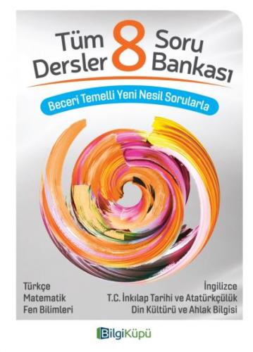 Bilgi Küpü Yayınları 8. Sınıf LGS Tüm Dersler Soru Bankası Bilgi Küpü