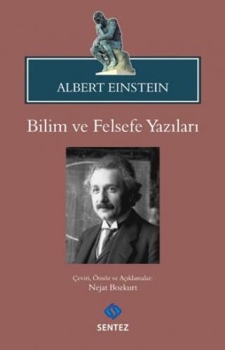 Albert Einstein Bilim ve Felsefe Yazıları Kolektif