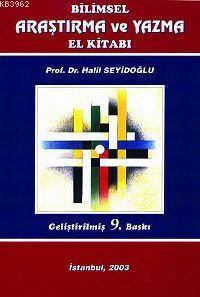 Bilimsel Araştırma ve Yazma El Kitabı Halil Seyidoğlu